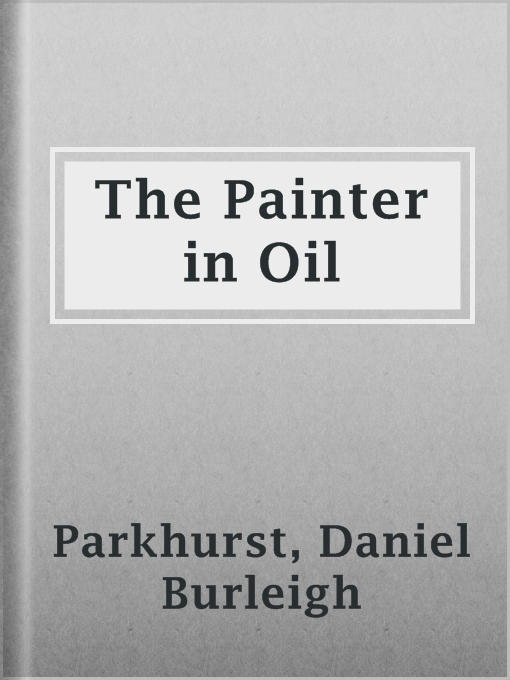 Cover image for The Painter in Oil
